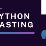 Python Casting: Converting Data Types Like a Pro