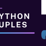 Python Tuples: Unleashing Data Efficiency