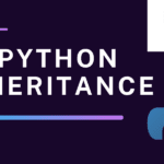 Power of Python Inheritance: Building Stronger, Reusable Code