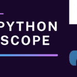 Python Scope: Understan Local, Enclosing, Global, & Built-in Scope