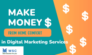 Earn Money as a Digital Marketer From Home Comfort | websolutioncode.com