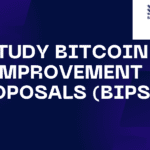 Study Bitcoin Improvement Proposals (BIPs)