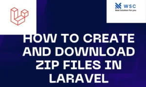 how to create and download files in laravel