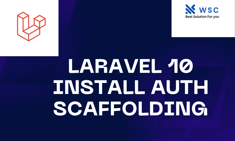 laravel 10 auth scaffolding | websolutioncode.com