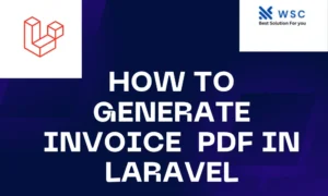 How to generate invoice pdf in laravel | websolutioncode.com