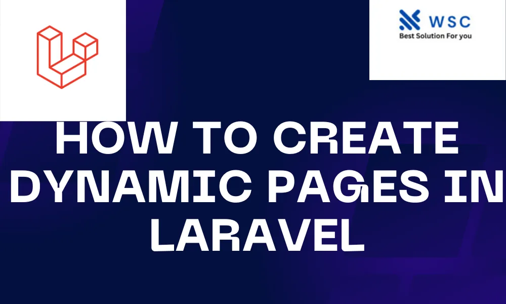 how to create dynamic pages in laravel | websolutioncode.com
