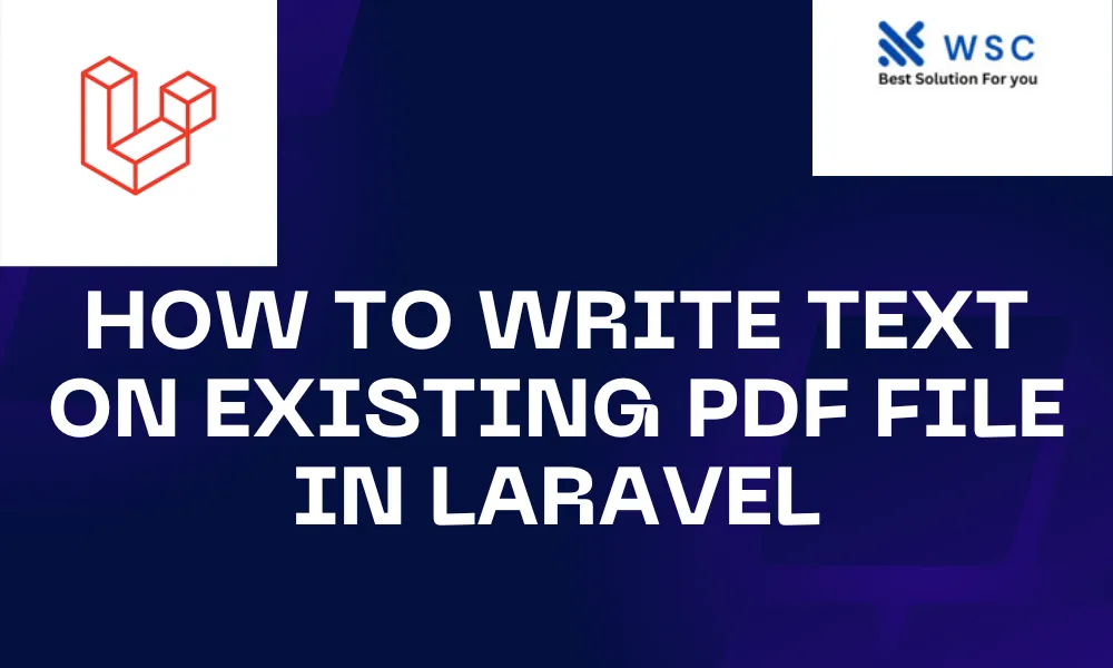 How to Write Text on Existing PDF File in Laravel | websolutioncode.com
