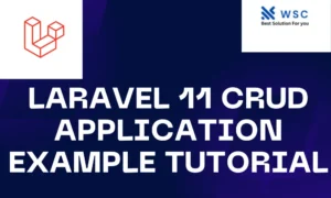 Laravel 11 CRUD Application Example Tutorial | websolutioncode.com