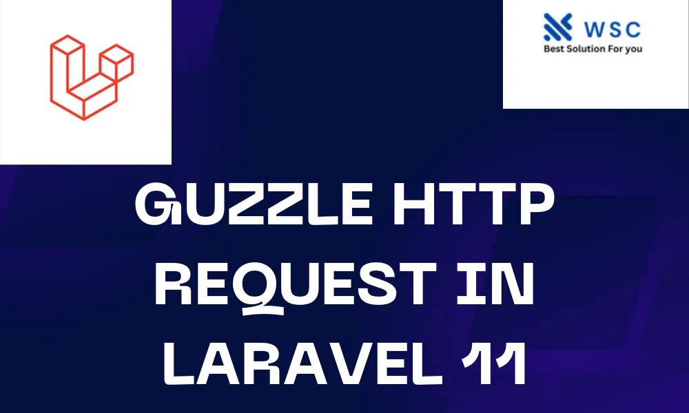 Guzzle Http Request in Laravel 11 | websolutioncode.com