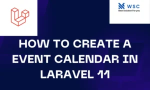 How to create a Event Calendar in Laravel 11 | websolutioncode.com