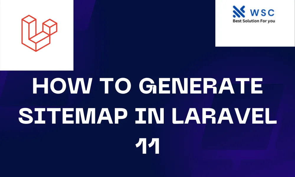 How to generate sitemap in laravel 11 | websolutioncode.com