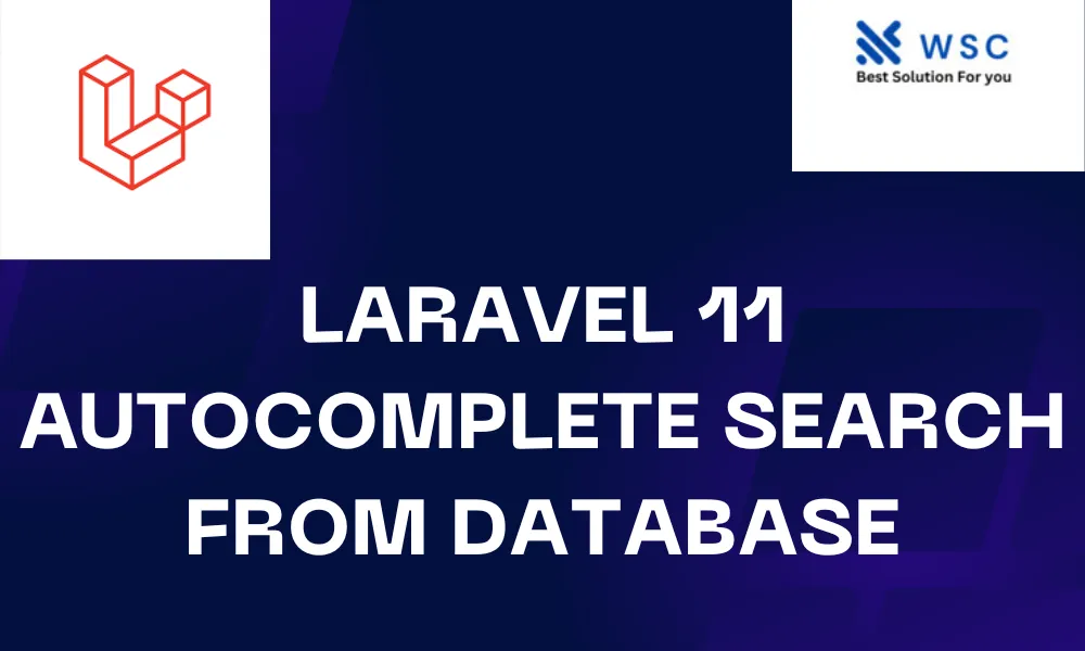 Laravel 11 Autocomplete Search from Database | websolutioncode.com