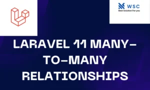 Laravel 11 Many-to-Many Relationships | websolutioncode.com