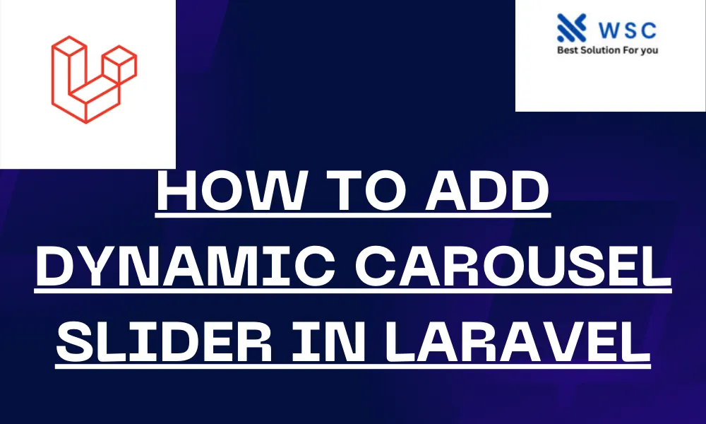 How to Add Dynamic Carousel Slider in Laravel